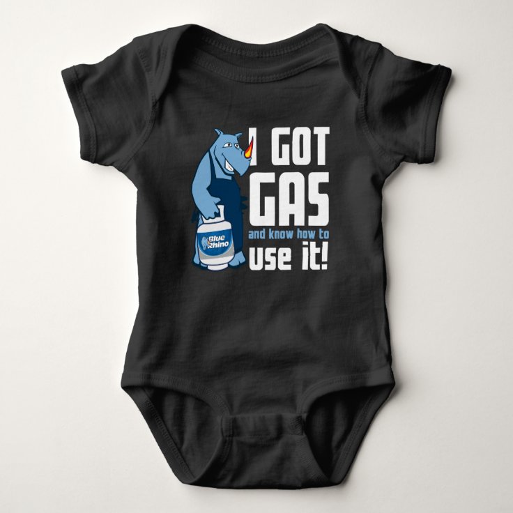 I Got Gas Baby Bodysuit